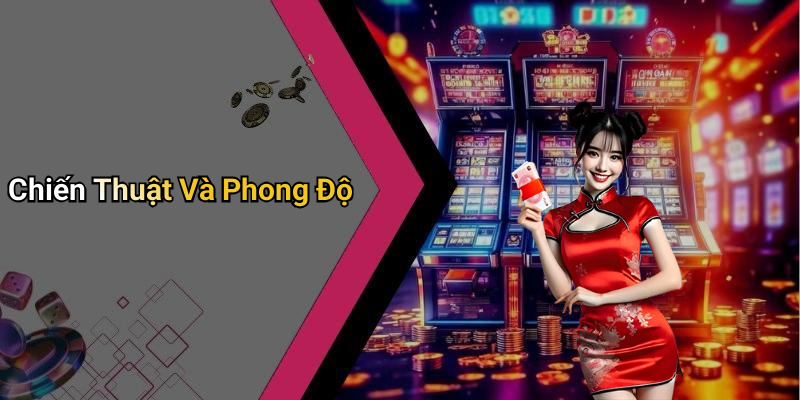 Chiến Thuật Và Phong Độ