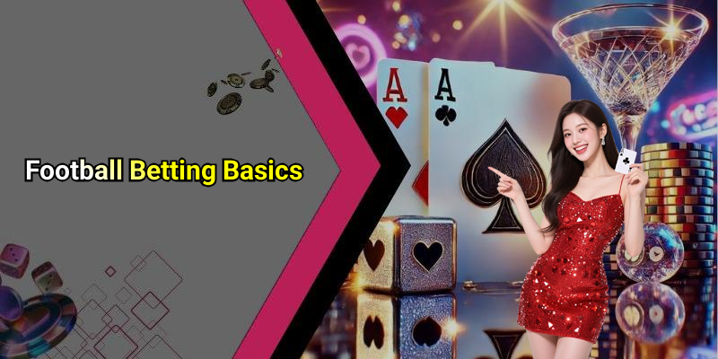 Football Betting Basics