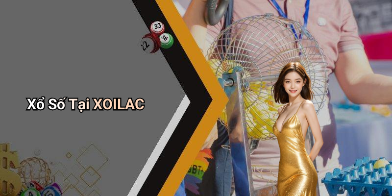 Xổ Số Tại XOILAC